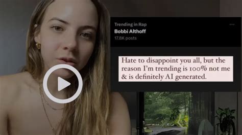 bobbi althoff explicit|Bobbi Althoff says she couldnt watch her graphic。